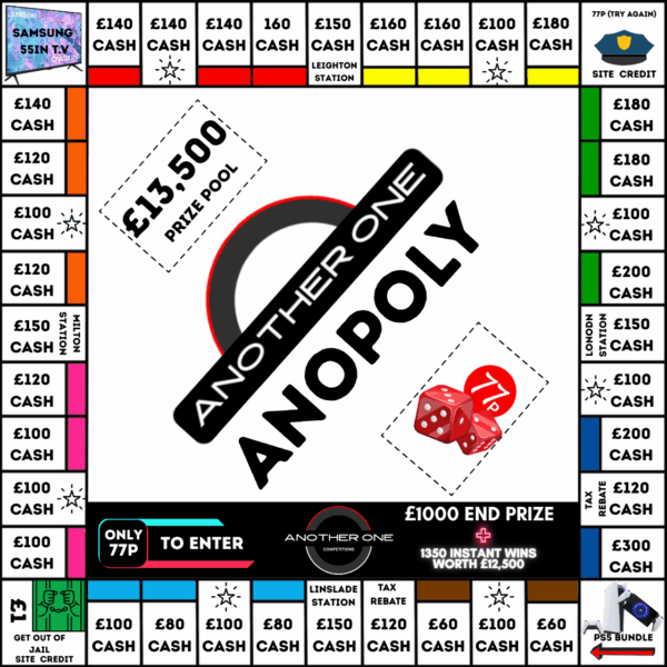ANOPOLY - INSTANT WIN (£13,500 Prize Pool)